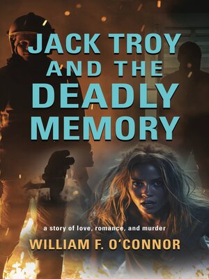 cover image of Jack Troy and the Deadly Memory